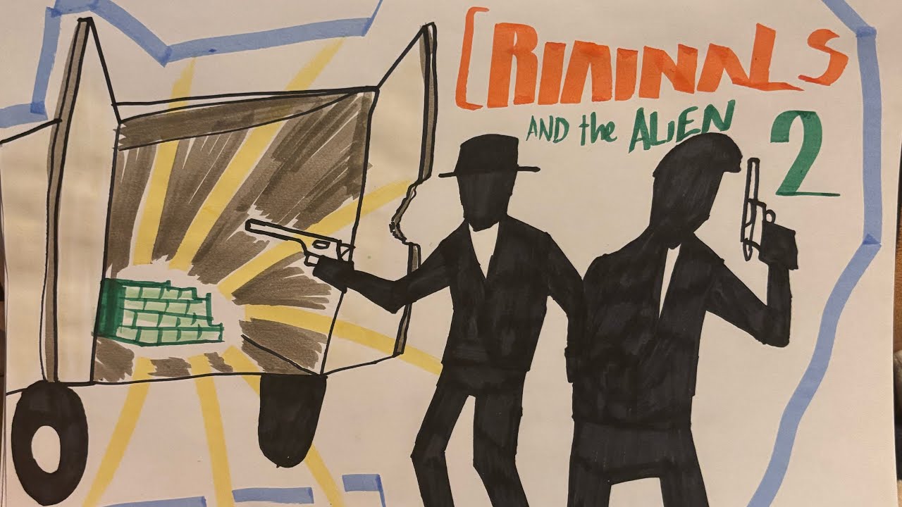 The Van Of Money- Criminals And The Alien