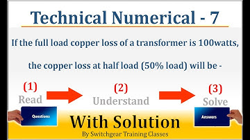 Find the Transformer Copper Loss at half Loading || Electrical Technical Numerical-7 with Solution