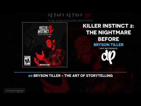 Bryson Tiller - Killer Instinct 2: The Nightmare Before (FULL MIXTAPE)