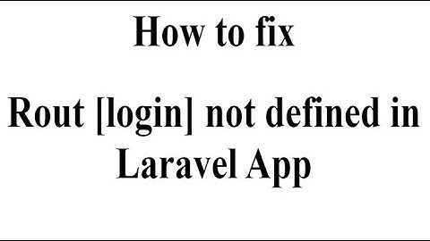 How to fix Rout [login] not defined