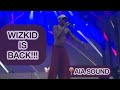 WIZKID IS BACK!!!!! Big Wiz Live at AIA Sound in Copenhagen, Denmark 🇩🇰