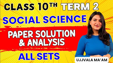 CBSE Term 2 | Class 10 | Social Science Paper Solution 2022 | 14 May Social Science Paper Solution