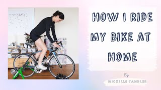 How I Ride my Bike at Home || A Peloton Alternative