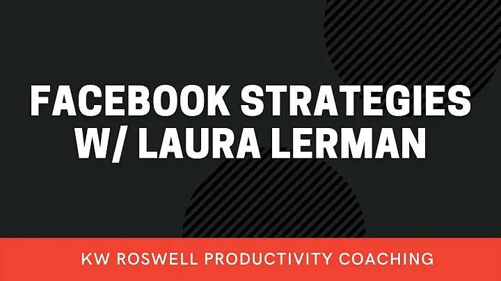 Facebook Strategies w/ Laura Lerman