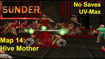 Sunder Map 14: Hive Mother (UV-MAX)