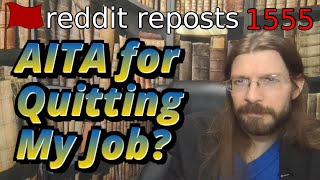 AITA for Quitting my Job? | 4 Stories | Brian's Advice