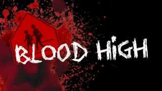Blood High Ep1 Ep2 Newgrounds