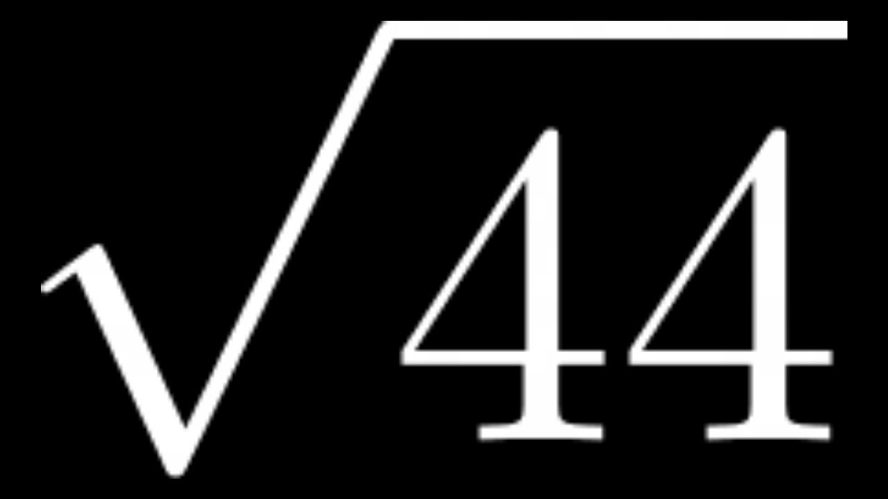 Simplify Square Root of 44: A Comprehensive Guide to Mastering Radicals