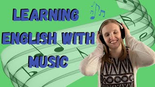 Tips To Learn English With Music Improve Your English