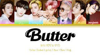 BTS (방탄소년단) - Butter (Color Coded Lyrics Han | Rom | Eng)