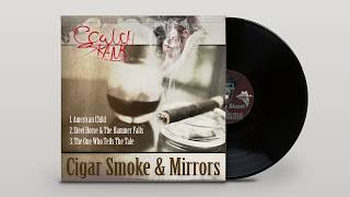 Cowboy Skank Debut Album - Cigar Smoke & Mirrors