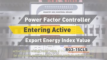 ENTES RG3-15 CLS Power Factor Controller   Entering Active Export Energy İndex Value