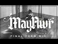 Mayflwr  final form ep live mix