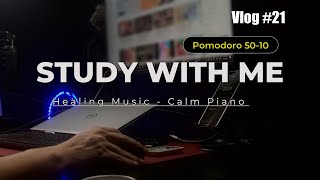 2 HOUR - STUDY WITH ME Vlog #21. Calm Piano, Healing Music, Rain Sound - Pomodoro 50-10 | Epic Sky