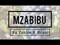 MIMI NI MZABIBU BABA NI MKULIMA - ZABlON K NDALE (OFFICIAL VIDEO)