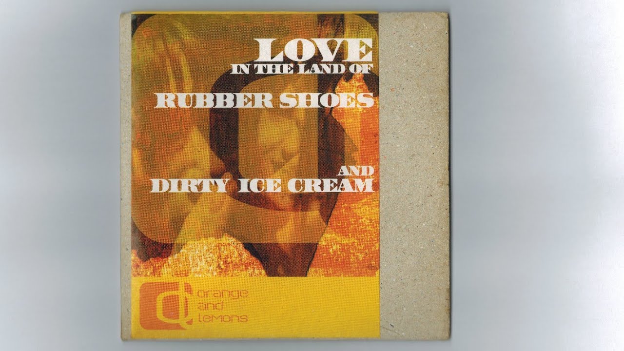 Orange & Lemons Just Like A Splendid Love Song YouTube