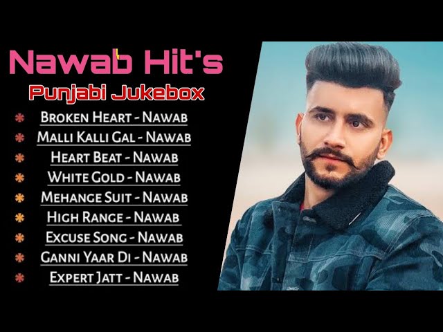 Nawab All Songs 2023 | Punjabi Nonstop Jukebox | nawab all song | #nonstoppunjabisongs class=