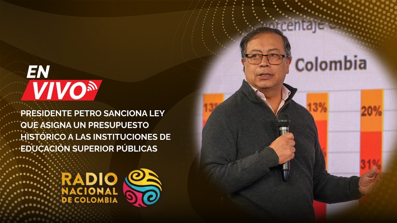 Presidente Petro sanciona ley que asigna presupuesto histórico a universidades públicas