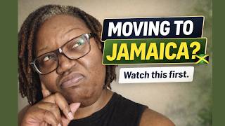 Thinking About Moving to Jamaica? Watch This First.