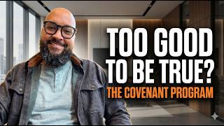 Too Good to Be True? The Covenant Program | Titus Davis