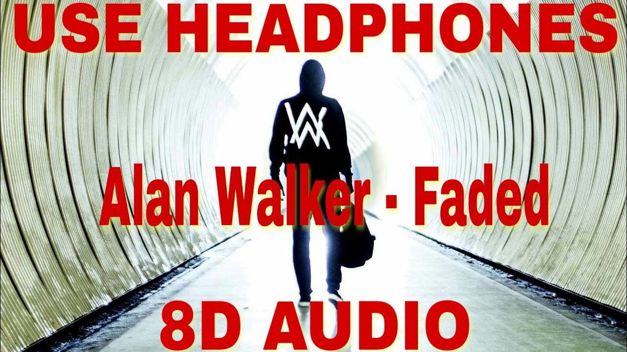 Alan Walker Faded Remix 8d Audio Youtube