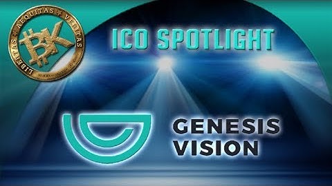 ICO Spotlight: GENESIS VISION