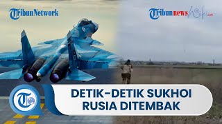 Detik-detik Sukhoi-35 Rusia Hancur Ditembak Jatuh oleh Rudal Ukraina, Pilot Ditangkap Pasukan Kiev