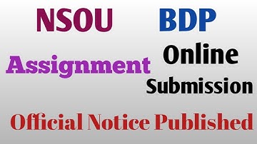 NSOU BDP Assignment Online Submission 2020-21| Official Notice published |