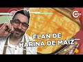 Cómo preparar un FLAN DE HARINA DE MAÍZ