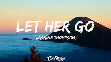 Passenger - Let Her Go (Cover Jasmine Thompson)