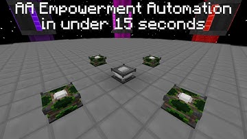 Actually Additions Empowerment Automation in under 15 seconds