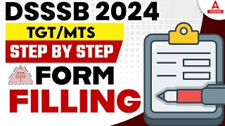 DSSSB TGT Form Fill Process 2024 | DSSSB TGT Form Kaise Bhare?