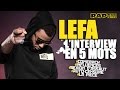 Capture de la vidéo Lefa (Interview) : “Les Gens M'ont Dit Que L'album Était Lourd Mais Qu'on Attendait Plus De Rap”…