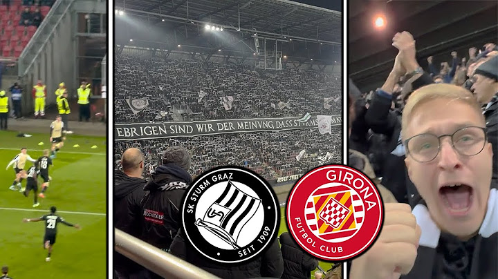 Sturm Graz vs FC Girona ⚽ | ENDLICH!!!