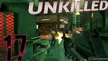 Unkilled Gameplay Level 17