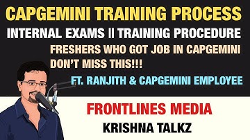 Capgemini Complete Training Process || Internal Exams || Fronrlinesmedia || krishna Talkz
