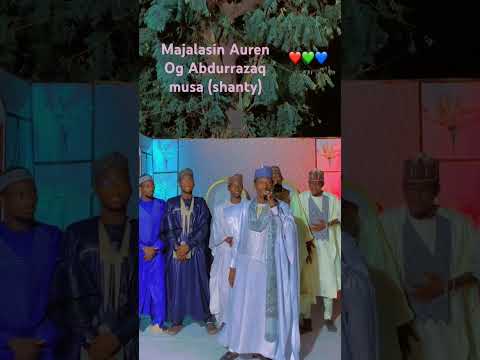 Majalasin Yarima Auta Na Auren Og Abudurraq Musa Shanty