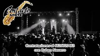 Video thumbnail of "Contacto Norte-El Toro Manchado"