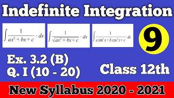 || Indefinite Integration || Substitution Method || Exercise 3.2 (B) Q.I (10 - 20) || Class 12th ||