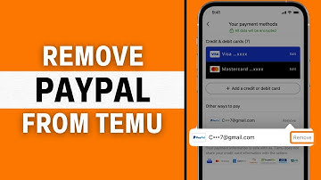 Hoe PayPal uit Temu te verwijderen (nieuwste handleiding)