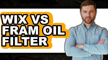 Wix vs Fram Oil Filter (Updated 2025)