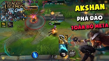 Liên Minh : Tốc Chiến | AKSHAN THỰC SỰ LÀ QUÁI VẬT MỚI RA MẮT ??? | LỐI LÊN ĐỒ TRANG BỊ AKSHAN