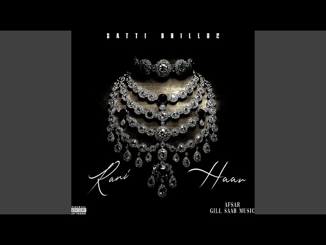 Rani Haar (feat. Gill Saab Music)