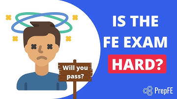 Why is The FE Exam Hard? | Pass Rates + Topics Asked on the FE