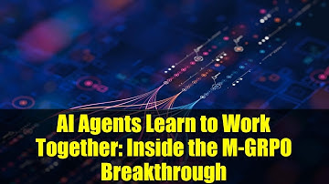 AI Agents Learn to Work Together: Inside the M-GRPO Breakthrough