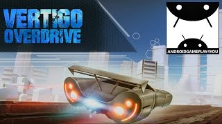 Vertigo Overdrive Android GamePlay Trailer (1080p) [Game For Kids] screenshot 2