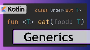 Generics (& Generic Variance) - Simply Explained | Android Development