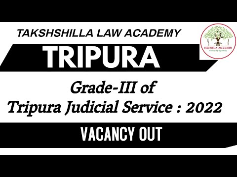 tripura judicial service II tpsc II tripura judicial service grade 3 II Tripura Judiciary 2021