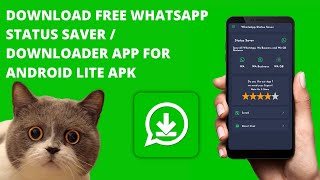 Download free WhatsApp Status Saver Downloader App for Android Lite APK screenshot 2