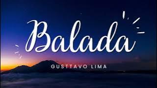 Balada 1 Hour - Gustavo Lima